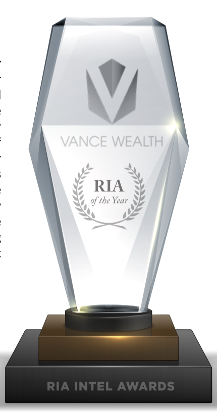 Honoring Excellence: Vance Wealth Receives RIA of the Year Award!